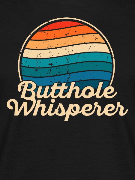 Butthole Whisperer