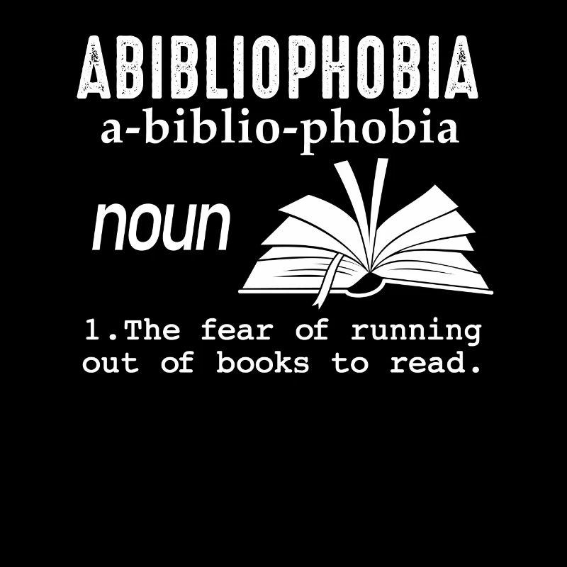 Abibliophobia Bookworm Livres de lecture