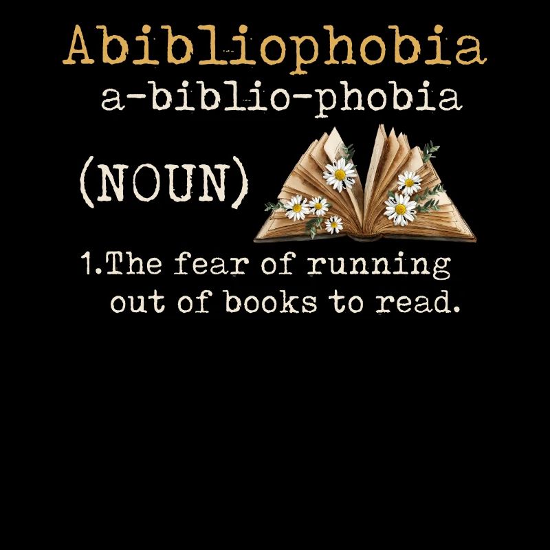 Abibliophobia Bookworm Livres de lecture