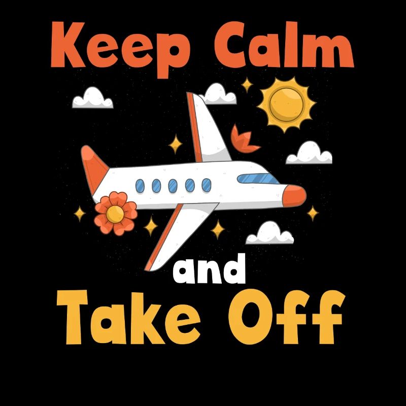 Keep Calm And Take Off Fun Vacation