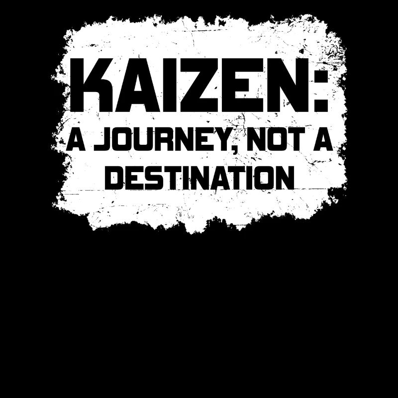 Kaizen A Journey Not A Destination