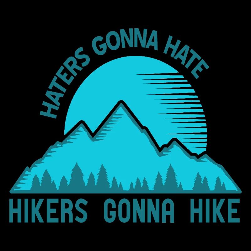 Haters Gonna Hate Hikers Gonna Hike Retro Cool
