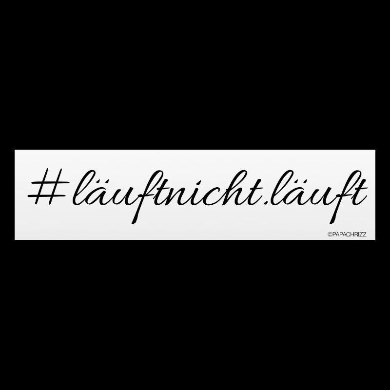#läuftnicht.läuft