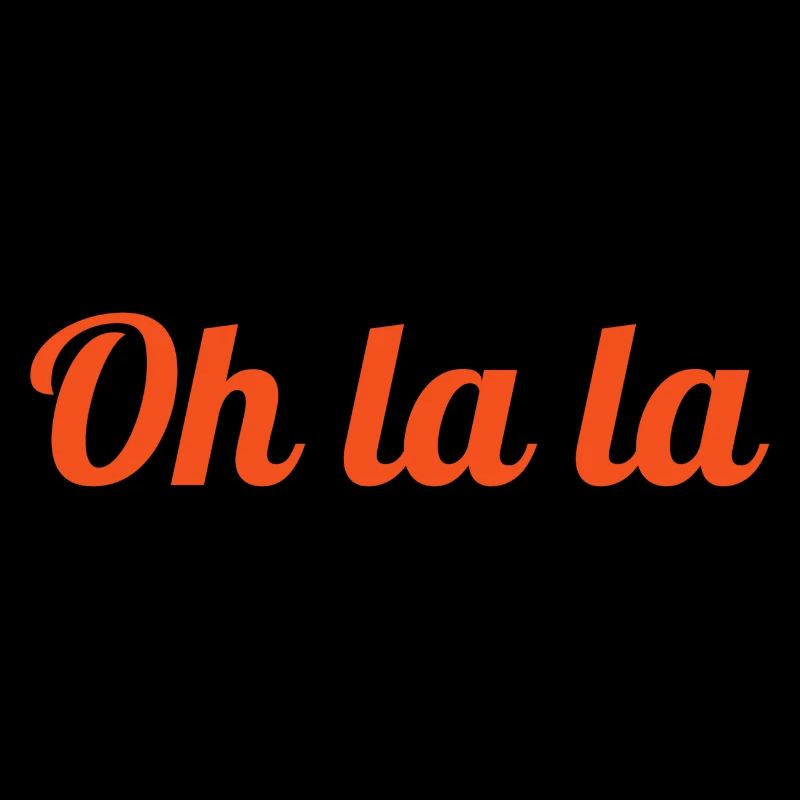 Oh La La