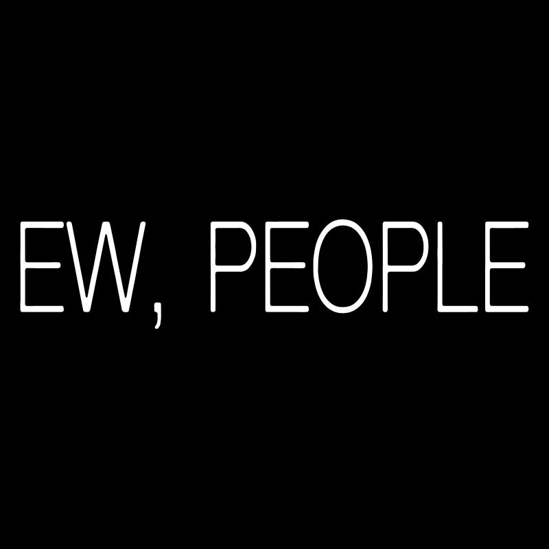 Ew People