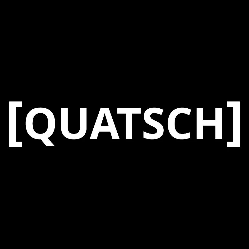 Quatsch
