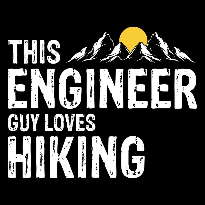 This Engineer Guy Loves Hiking Cool Vintage