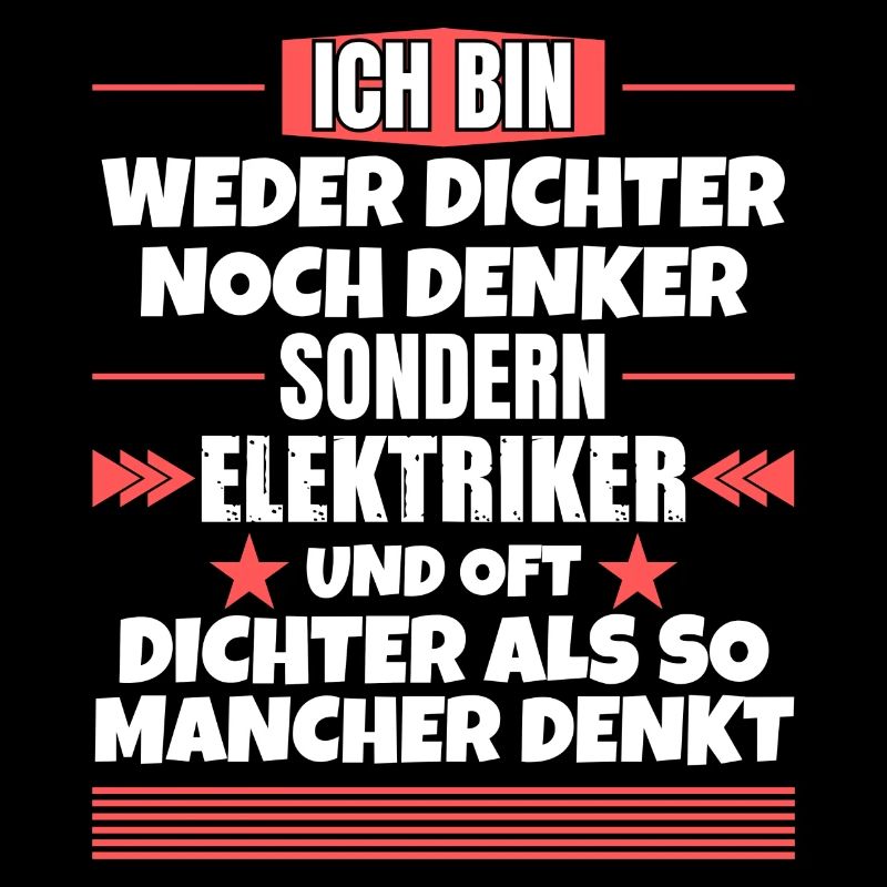 Weder Dichter noch Denker, sondern Elektriker