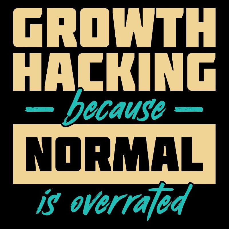 Growth Hacking : parce que la « normalité » est surestimée