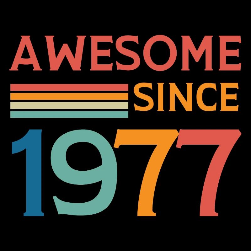Awesome since 1977