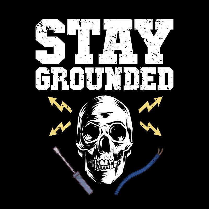 Stay Grounded Electrotechnicien Électronicien