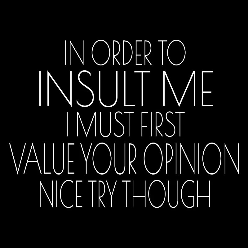 Déclaration - Votre opinion ne m’intéresse pas