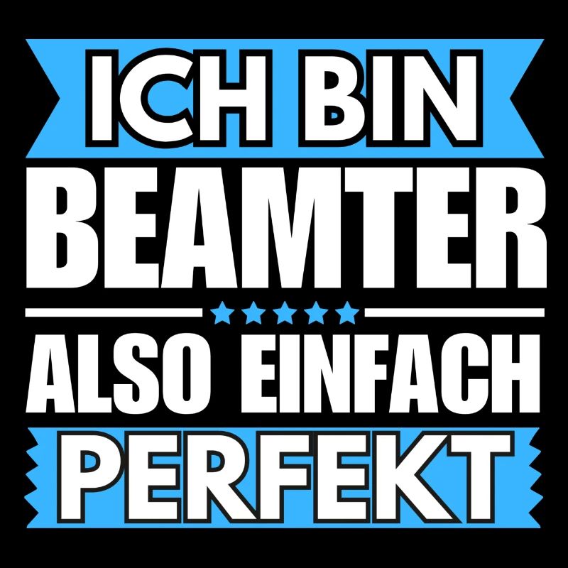 Einfach ein Perfekter Beamter