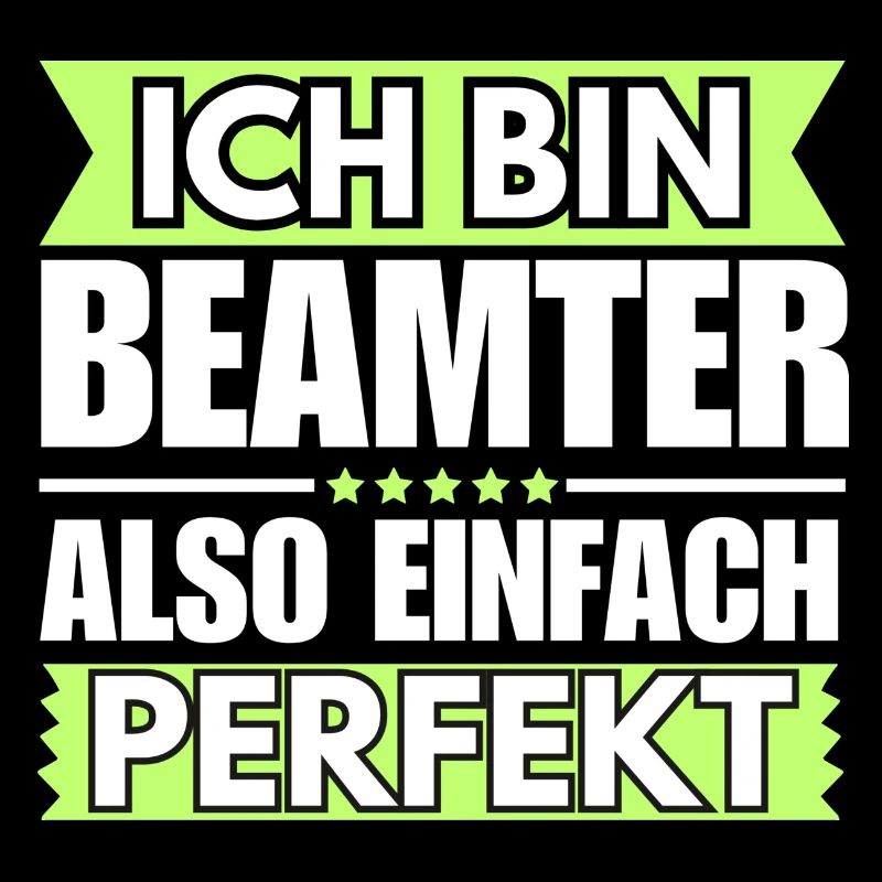 Einfach ein Perfekter Beamter
