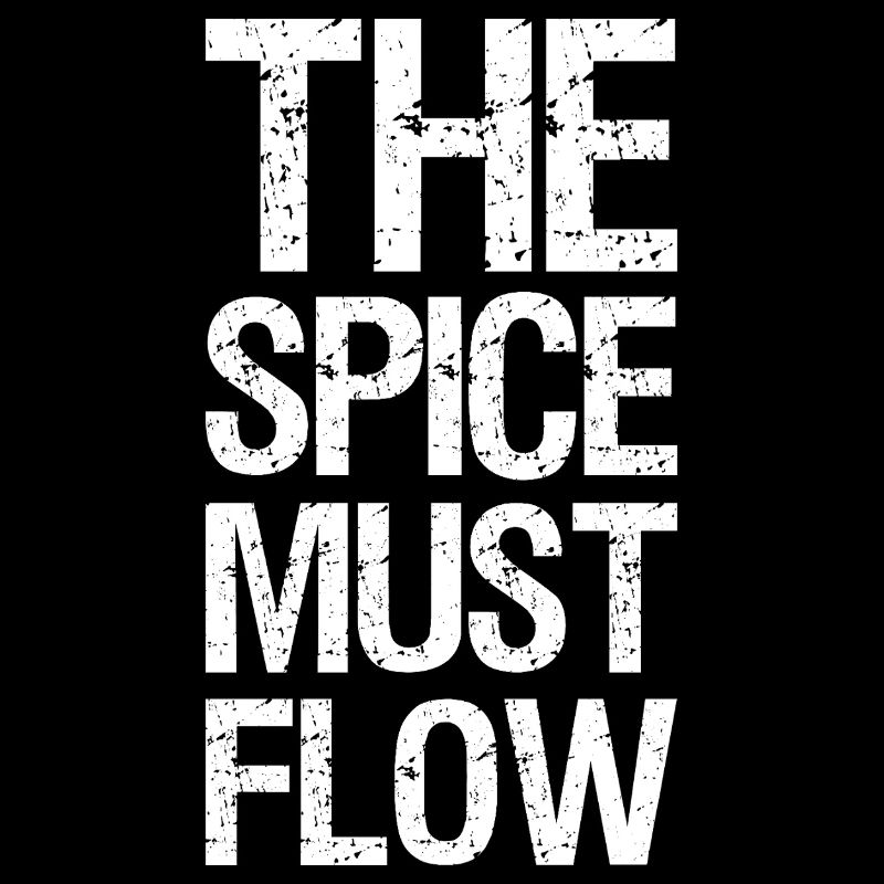 the spice must flow