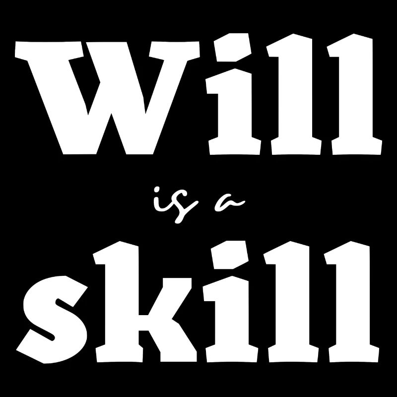 Will is a skill