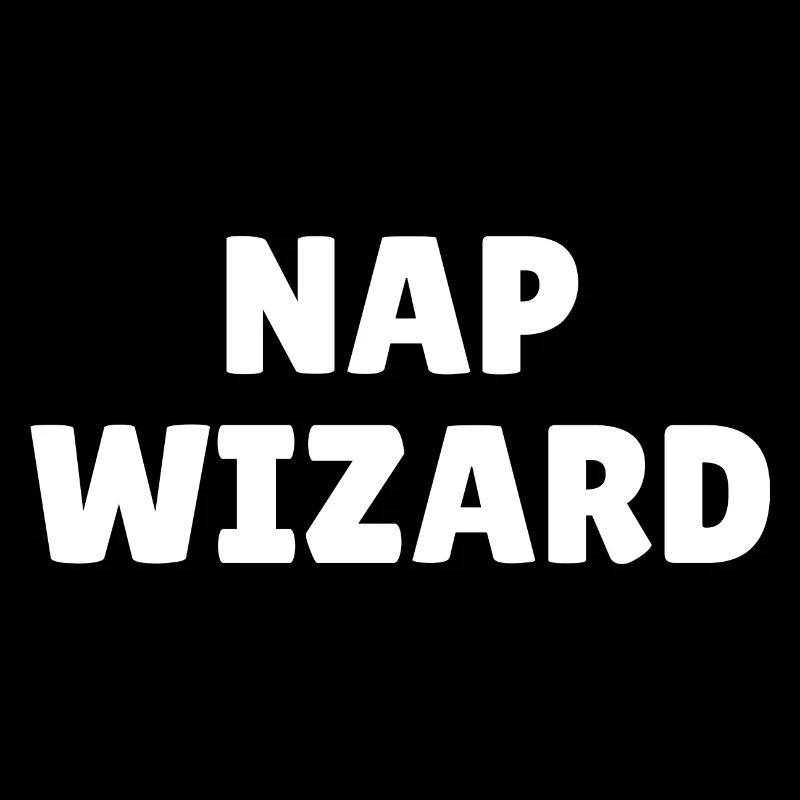 Nap wizard, funny nap loving slogan