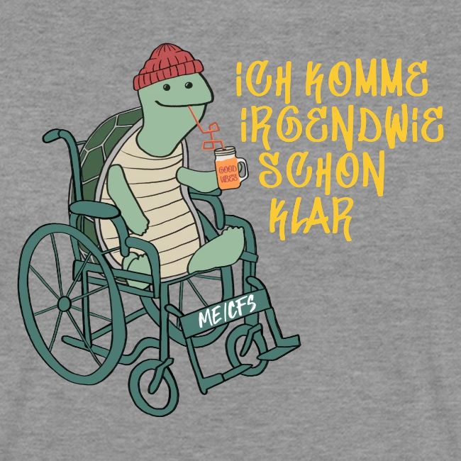 Ich komme irgendwie schon klar