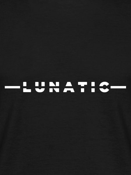 LUNATIC