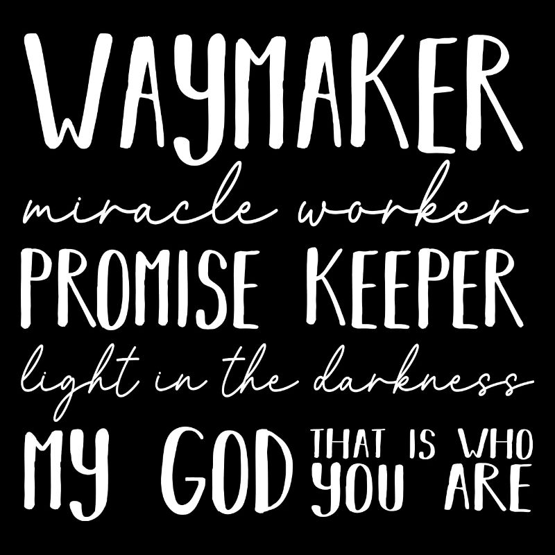 Waymaker Faiseur de miracles Gardien de la promesse Christian