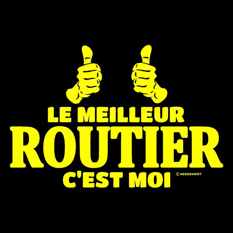 Le meilleur routier c'est moi