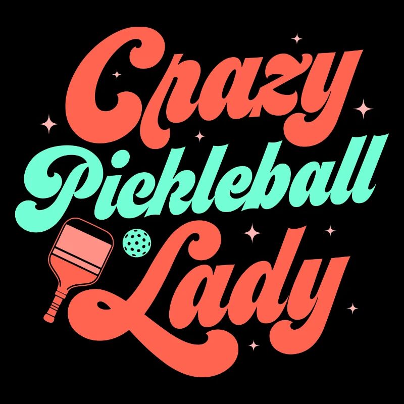 Crazy Pickleball Lady Paddle Racket Player