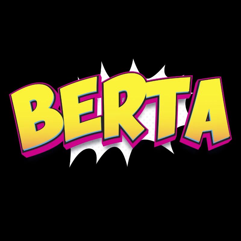 Berta Custom Name Comic Book Style Pop Art, Berta