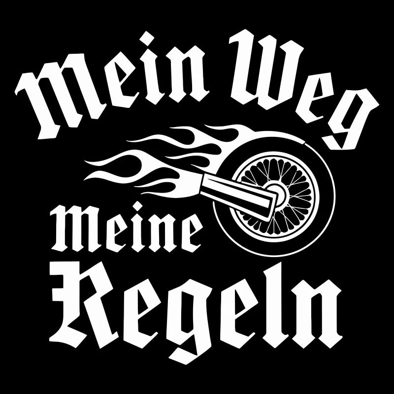 Mein Weg, Meine Regeln
