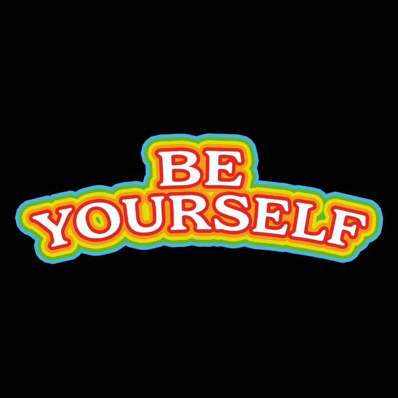be yourself