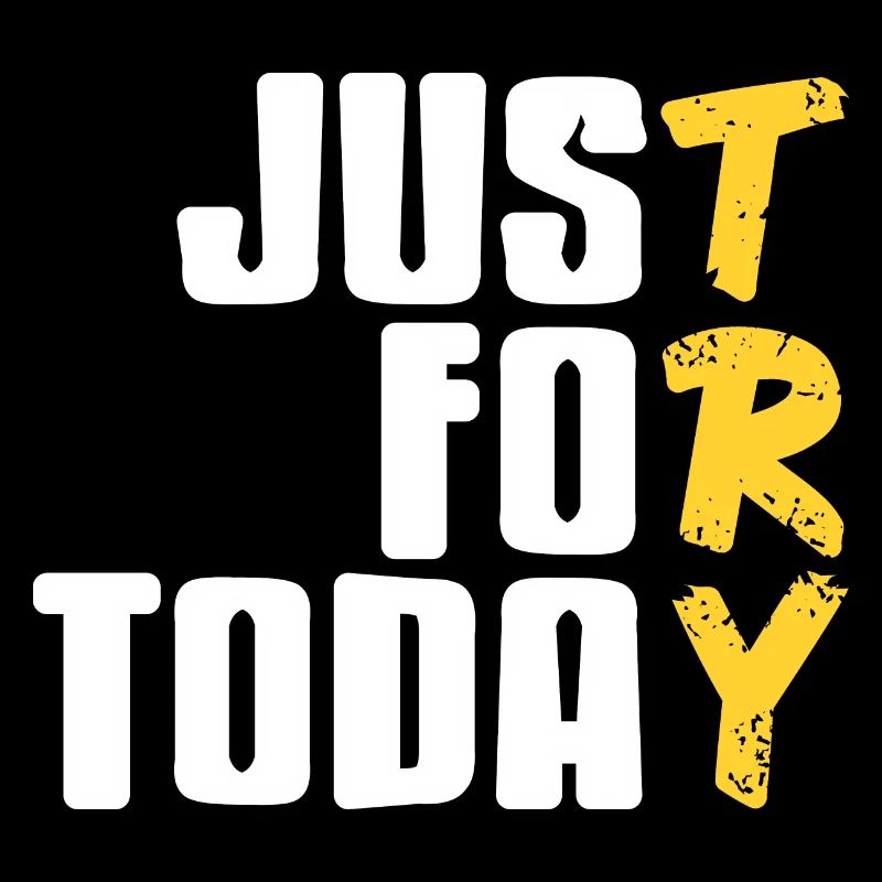 Just For Today Retro Cool Sober Designs