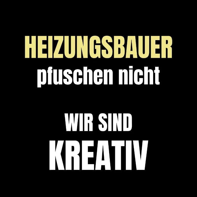 Heizungsbauer pfuschen nicht