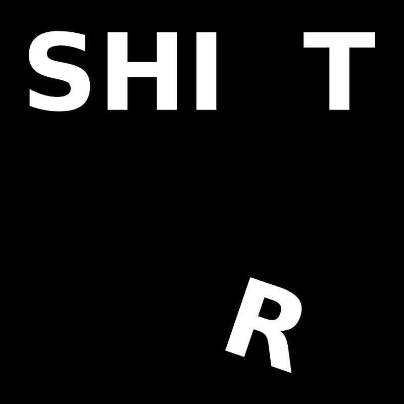 Shi(r)t