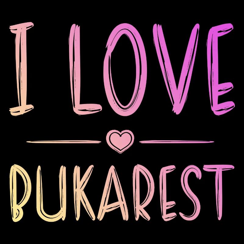 I Love Bucharest