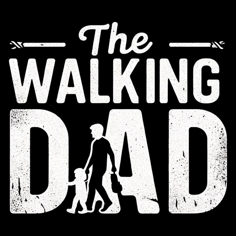 The Walking Dad Gift for Men
