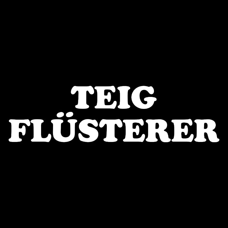 Teig Flüsterer