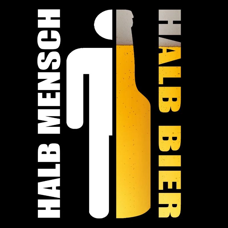 Halb Mensch Halb Bier