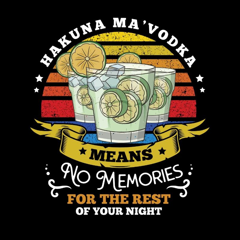 Hakuna Ma vodka signifie pas de souvenirs