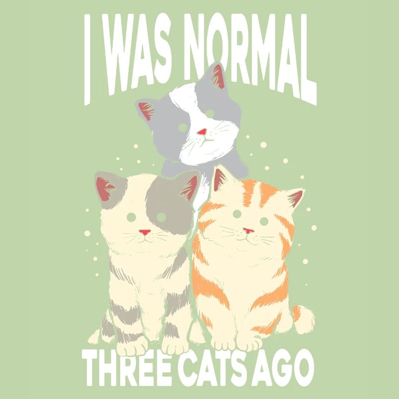 I was normal