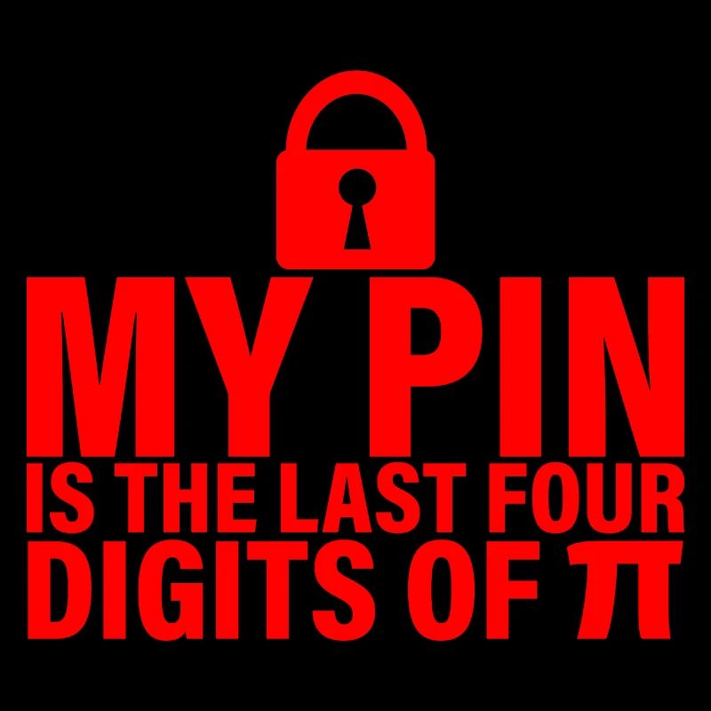 Il mio pin è le ultime quattro cifre di Pi 7