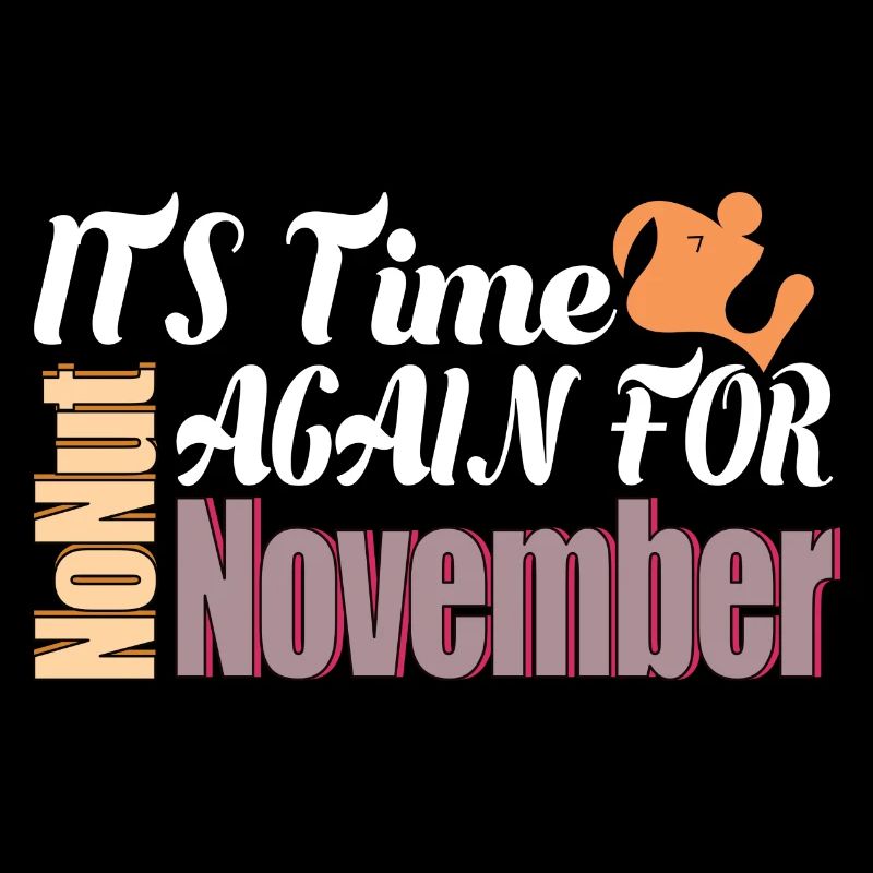 Its time again for No Nut November