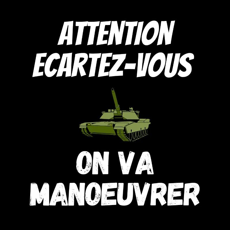 Attention écartez-vous on va manoeuvrer !