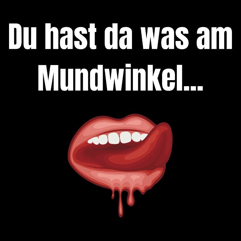 Du hast da was am Mundwinkel