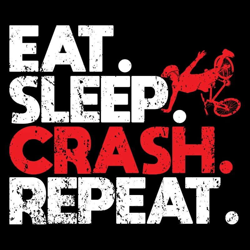Eat Sleep Crash Repeat Vélo Chute Cyclisme