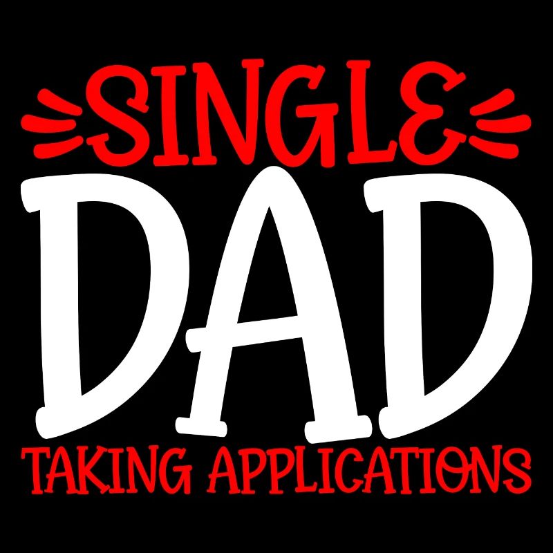 Single Dad Taking Application 2