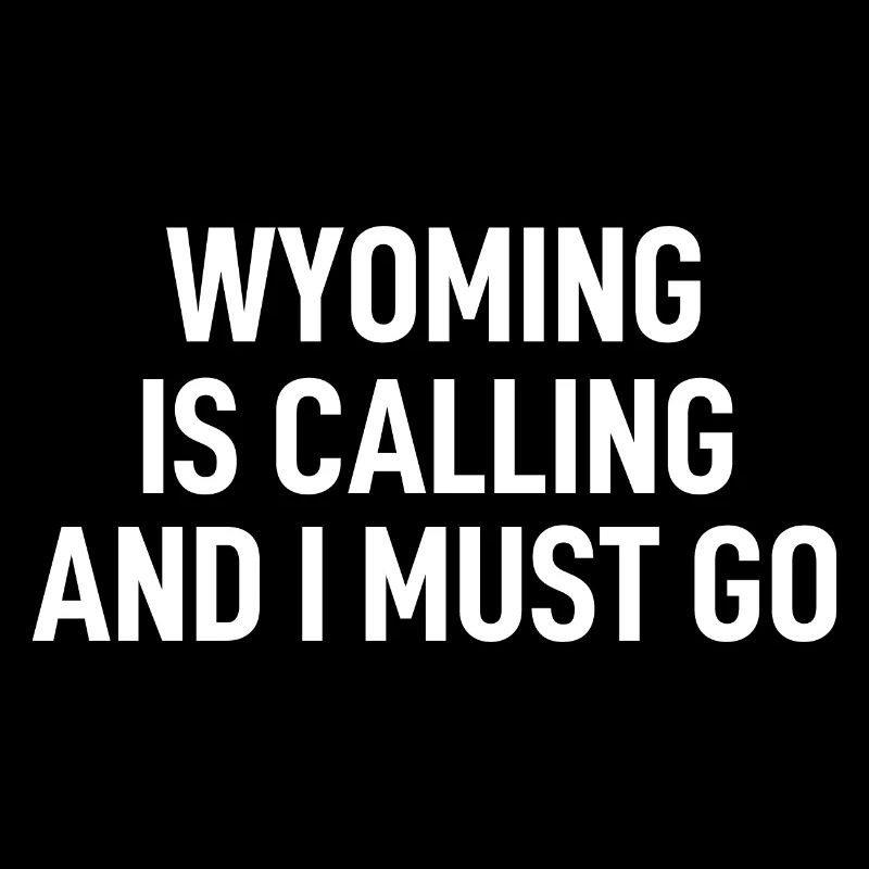 Wyoming roept en ik gaan