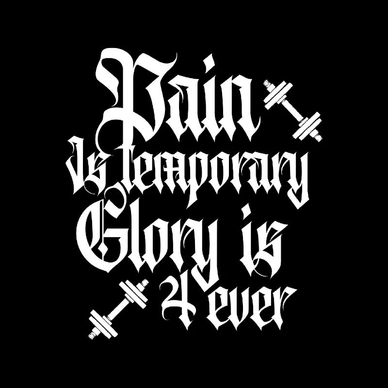 Pain ist temporary glory for ever