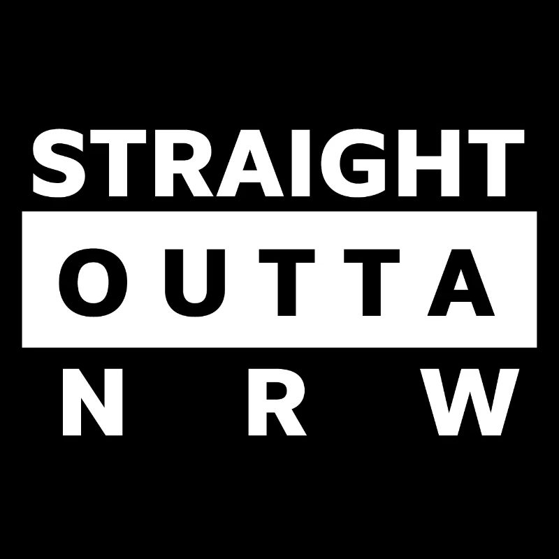 STRAIGHT OUTTA NRW