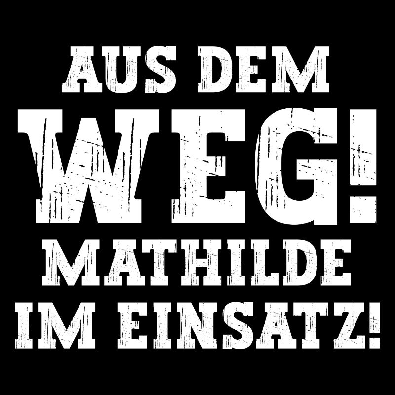 Mathilde Lustiger Spruch Vorname Name Mathilde