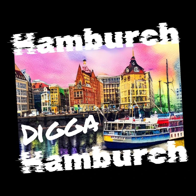 Hamburg Digga cool Hanseatic City Hamburch Graffiti