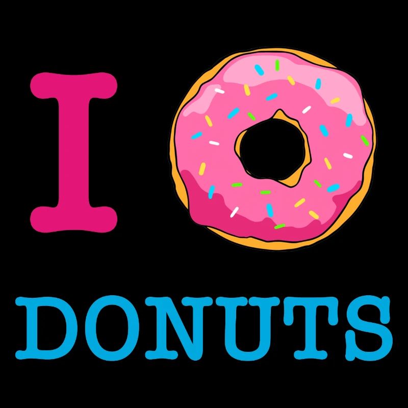 i love donuts